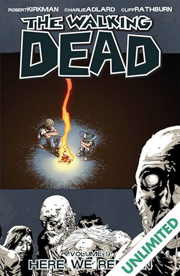 The Walking Dead Vol. 9: Here We Remain